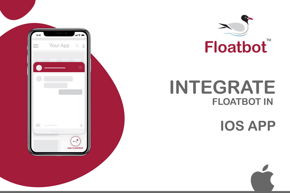 Integrate Floatbot with iOS app Integrate Floatbot with iOS app